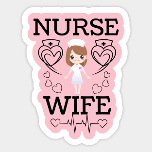 Certified Nurses Day Nurse Life with wife Sticker
